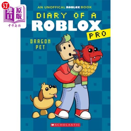 海外直订Diary of a Roblox Pro #2: Dragon Pet 《Roblox Pro #2: Dragon Pet
