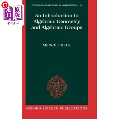 海外直订An Introduction to Algebraic Geometry and Algebraic Groups 代数几何与代数群导论