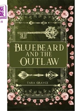 海外直订Bluebeard and the Outlaw 蓝胡子和歹徒