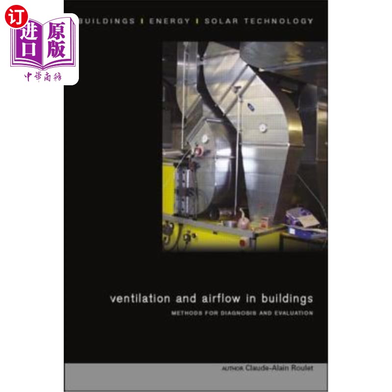 海外直订Ventilation and Airflow in Buildings: Methods for Diagnosis and Evaluation 建筑物通风与气流:诊断与评估方法