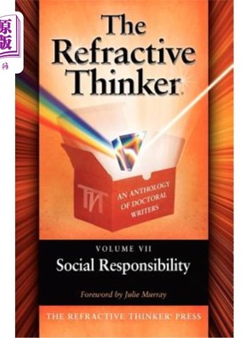 海外直订The Refractive Thinker: Vol VII: Social Responsibility 折射思想家:第七卷:社会责任