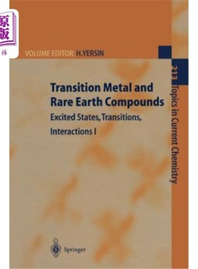 海外直订Transition Metal and Rare Earth Compounds: Excited States, Transitions, Interact 过渡金属和稀土化合物：激发