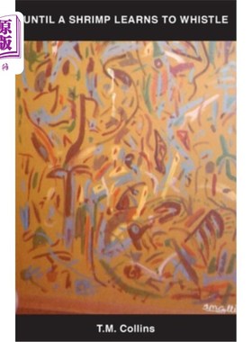 海外直订Until a Shrimp Learns to Whistle 直到虾学会吹口哨