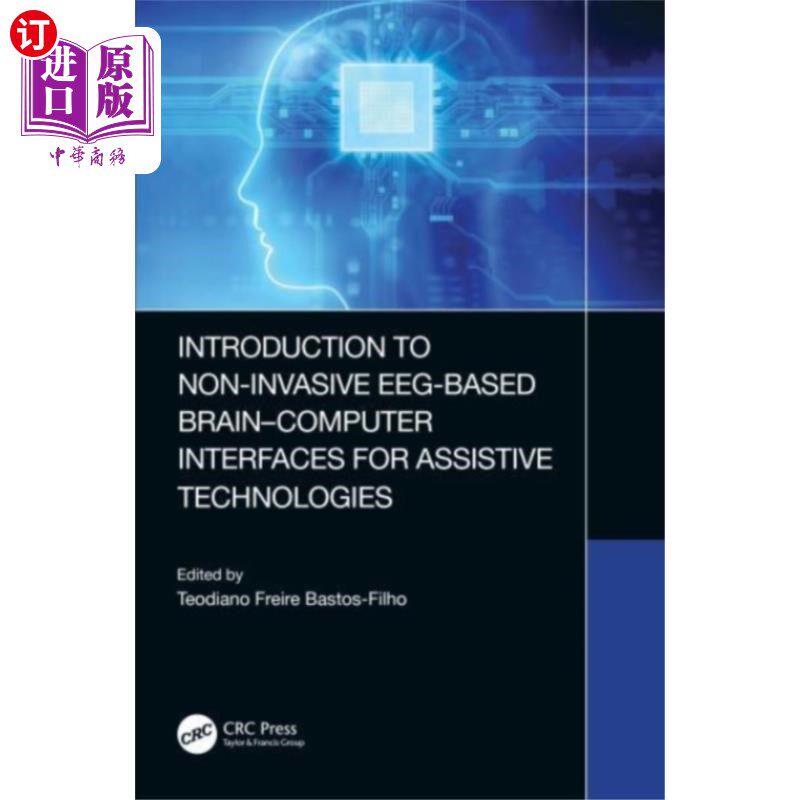 海外直订医药图书Introduction to Non-Invasive EEG-Based Brain-Com... 无创脑电图辅助技术脑机接口简介