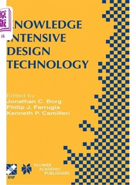 海外直订Knowledge Intensive Design Technology: Ifip Tc5 / Wg5.2 Fifth Workshop on Knowle 知识密集型设计技术：