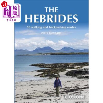 海外直订The Hebrides: 50 Walking and Backpacking Routes 赫布里底群岛：50条步行和背包路线