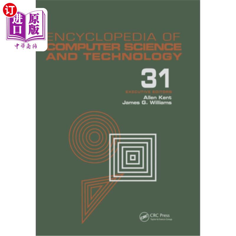 海外直订Encyclopedia of Computer Science and Technology: Volume 31 - Supplement 16: Arti 计算机科学与技术百科全书: