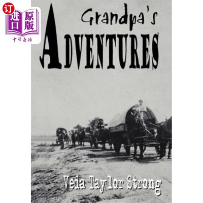 海外直订Grandpa's Adventures 爷爷的冒险