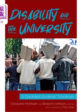 海外直订Disability and the University: A Disabled Students' Manifesto 残疾与大学:残疾学生的宣言