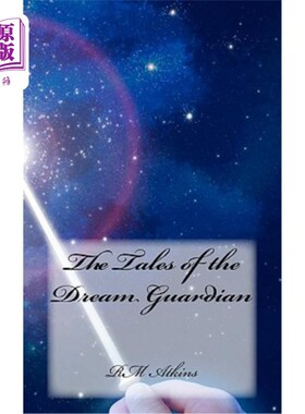 海外直订The Tales of the Dream Guardian 梦想守护者的故事