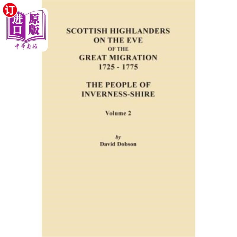 海外直订Scottish Highlanders on the Eve of the Great Migration, 1725-1775. the People of 大迁徙前夕的苏格兰高地人，