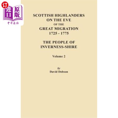 海外直订Scottish Highlanders on the Eve of the Great Migration, 1725-1775. the People of 大迁徙前夕的苏格兰高地人，