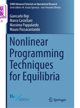 海外直订Nonlinear Programming Techniques for Equilibria 平衡点的非线性规划技术