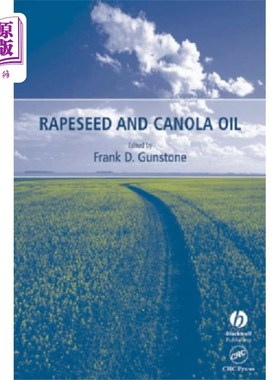 海外直订Rapeseed and Canola Oil - Production, Processing...