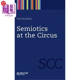 海外直订Semiotics 马戏团 Circus 符号学 the