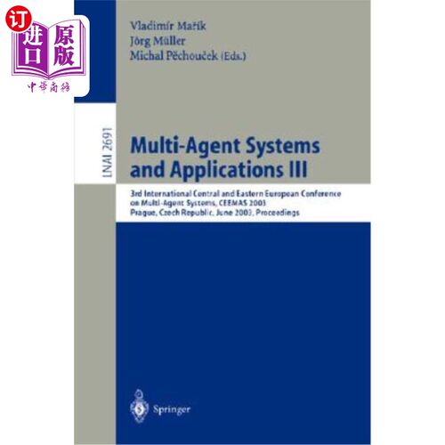 海外直订Multi-Agent Systems and Applications III: 3rd International Central and Eastern  多智能体系统与应用III:第三