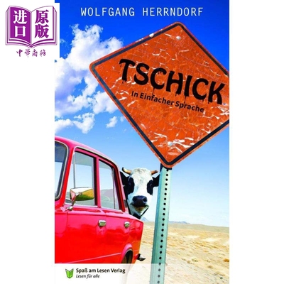 预售 【德文版】我的好友契克 2011年德国青少年文学奖 Tschick 德文原版 Wolfgang Herrndorf 公路旅行 青春友谊故事【中商原版】