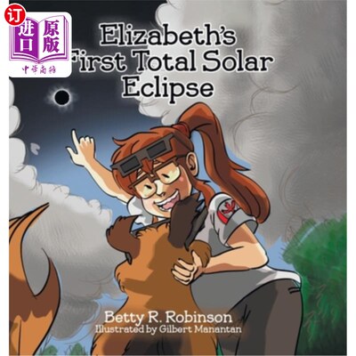 海外直订Elizabeth's First Total Solar Eclipse 伊丽莎白第一次日全食