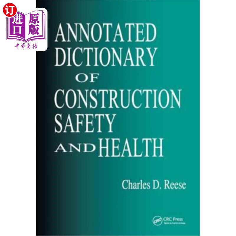海外直订Annotated Dictionary of Construction Safety and Health 建筑安全与健康注释词典