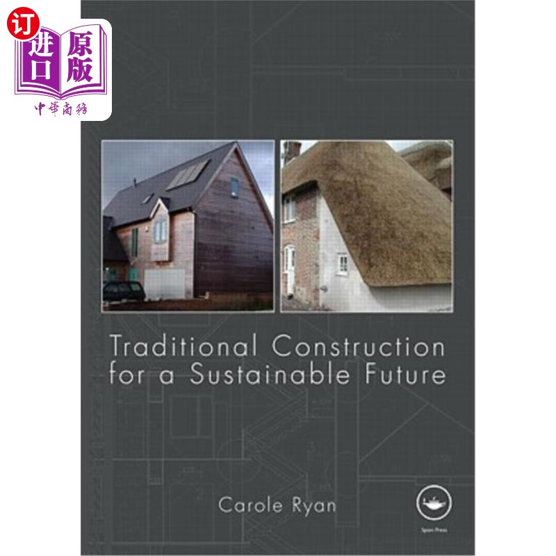 海外直订Traditional Construction for a Sustainable Future 可持续未来的传统建筑