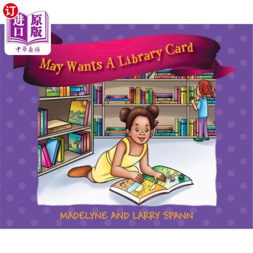 海外直订May Wants A Library Card 阿美想要一张借书证吗