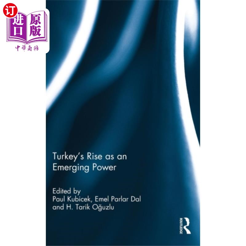 海外直订Turkey's Rise as an Emerging Power 土耳其作为新兴大国的崛起