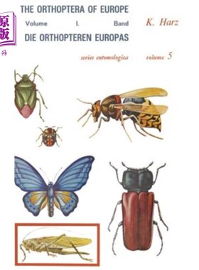海外直订Die Orthopteren Europas / The Orthoptera of Europe: Volume I 欧洲直翅目/欧洲直翅目:第1卷