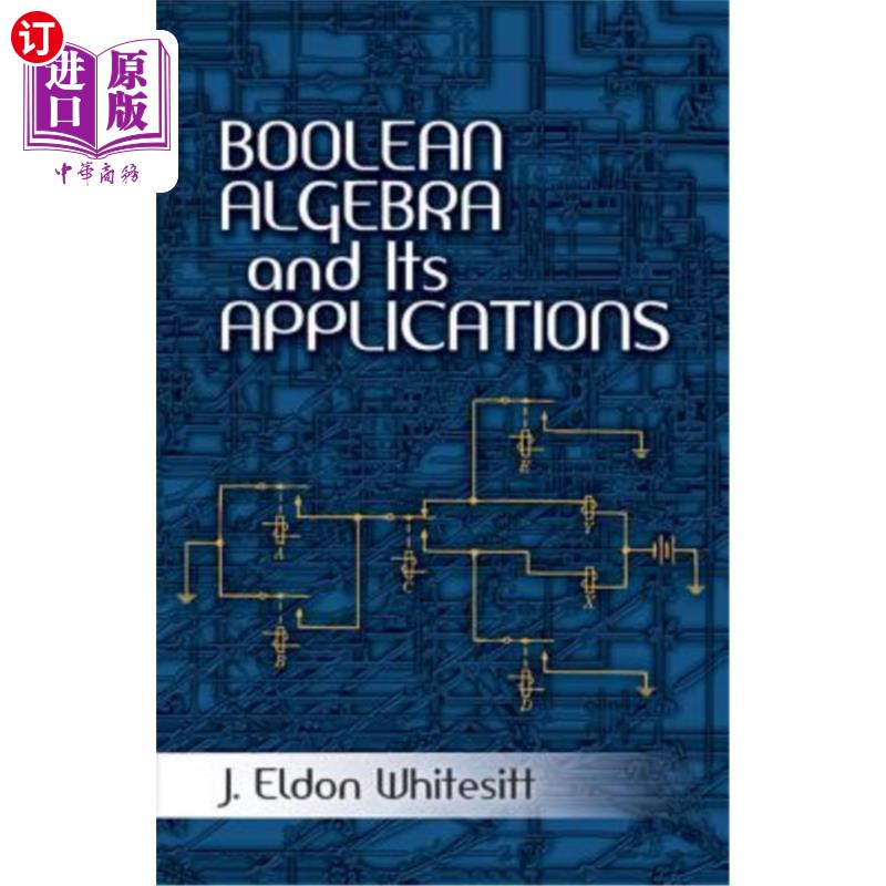 海外直订Boolean Algebra and Its Applications 布尔代数及其应用