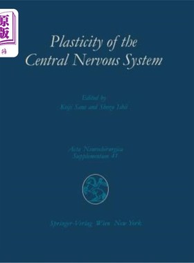 海外直订医药图书Plasticity of the Central Nervous System: Proceedings of the Second Convention o 中枢神经系统的可塑