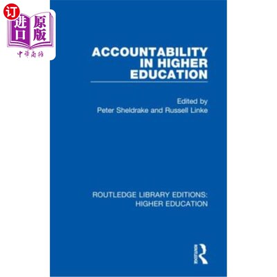 海外直订Accountability in Higher Education 高等教育的问责制