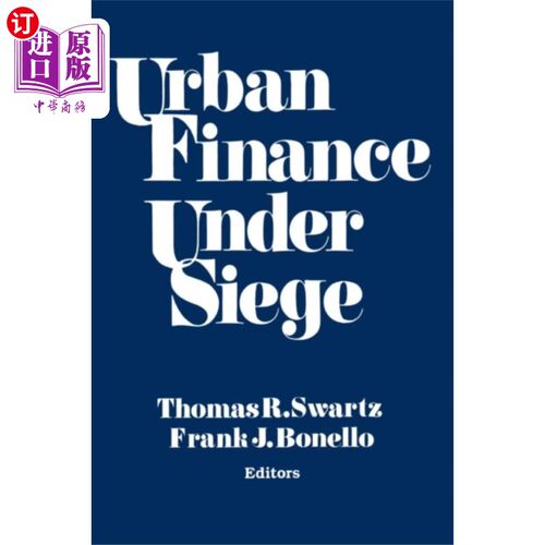海外直订Urban Finance Under Siege 城市金融陷入困境