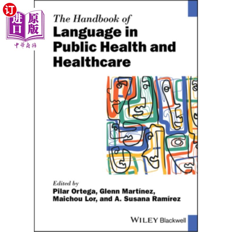 海外直订The Handbook of Language in Public Health and Healthcare 公共卫生和保健用语手册