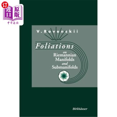 海外直订Foliations on Riemannian Manifolds and Submanifolds 黎曼流形和次流形上的叶