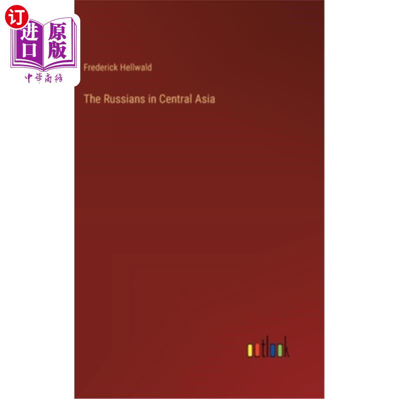 海外直订The Russians in Central Asia 中亚的俄国人