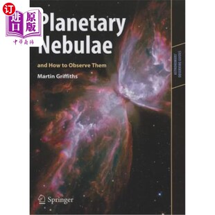 How and Observe 行星状星云及其观测方法 海外直订Planetary Them Nebulae