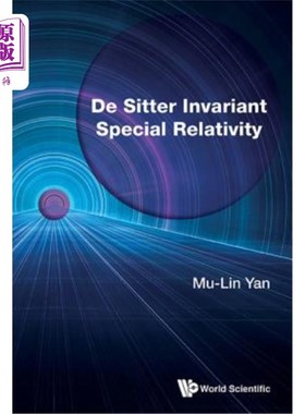 海外直订de Sitter Invariant Special Relativity 德西特不变狭义相对论