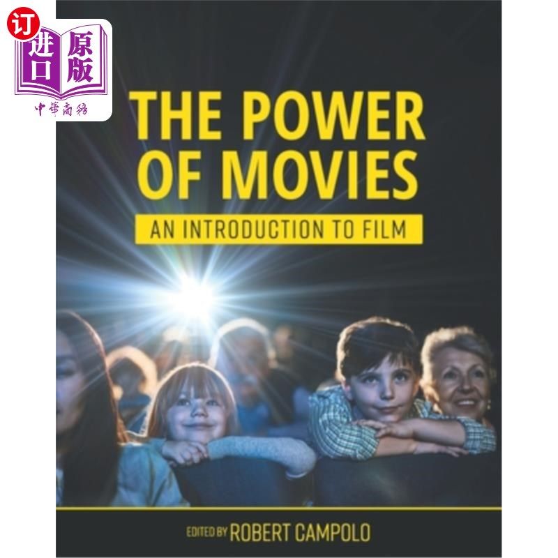 海外直订The Power of Movies: An Introduction to Film 电影的力量:电影入门
