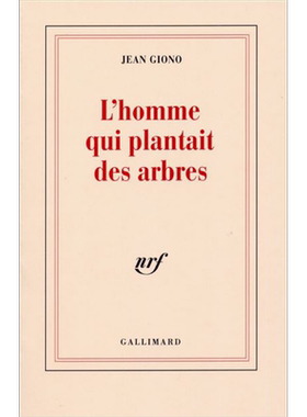 让 吉奥诺 种树的人 法国龚古尔文学院院士 法文原版 L homme qui plantait des arbres Jean Giono【中商原版】