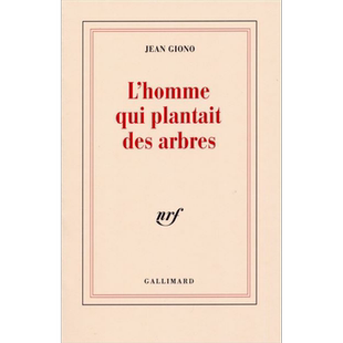 让 吉奥诺 种树的人 法国龚古尔文学院院士 法文原版 L homme qui plantait des arbres Jean Giono【中商原版】