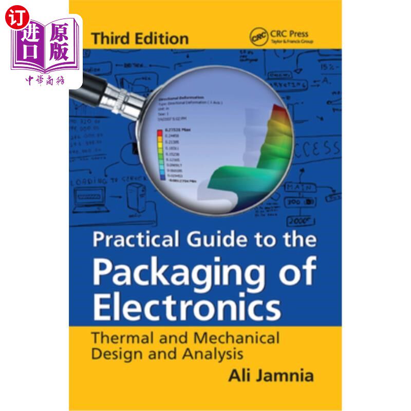 海外直订Practical Guide to the Packaging of Electronics: Thermal and Mechanical Design a 电子包装实用指南:热和机械