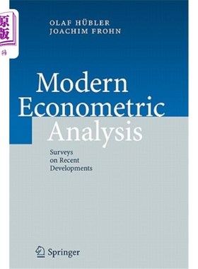 海外直订Modern Econometric Analysis: Surveys on Recent Developments 现代计量经济学分析:近期发展调查