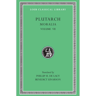 预售 普鲁塔克 道德小品 卷七 洛布古典丛书 原文希英对照版 英文原版 Moralia Volume VII Plutarch 道德论集 Ethica【中商原版】