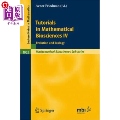 海外直订Tutorials in Mathematical Biosciences IV: Evolution and Ecology 数学生物科学教程四：进化与生态学