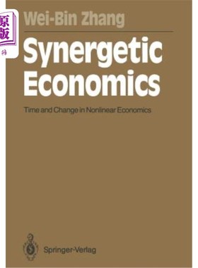 海外直订Synergetic Economics: Time and Change in Nonlinear Economics 协同经济学：非线性经济学中的时间与变化