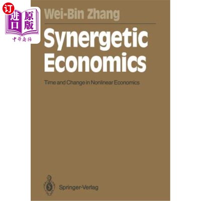 海外直订Synergetic Economics: Time and Change in Nonlinear Economics 协同经济学：非线性经济学中的时间与变化