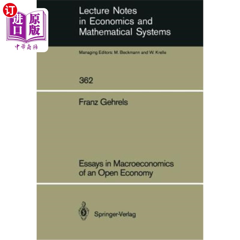 海外直订Essays in Macroeconomics of an Open Economy 开放经济的宏观经济学论文