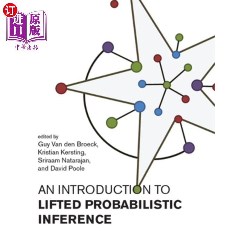 海外直订An Introduction to Lifted Probabilistic Inference 提升概率推理导论
