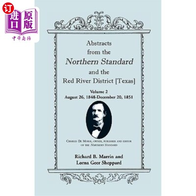 海外直订Abstracts from the Northern Standard and the Red River District [Texas]: August  摘自北标准和红河区[德克萨