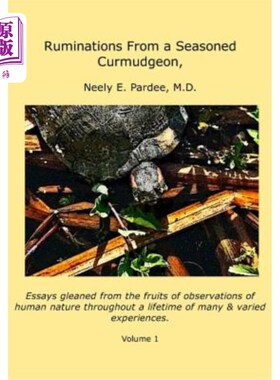 海外直订Ruminations From a Seasoned Curmudgeon 来自一个经验丰富的呆板人的沉思