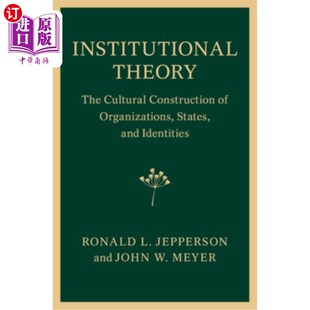Theory Cultural 制度理论 States 海外直订Institutional Organizations Construction The and